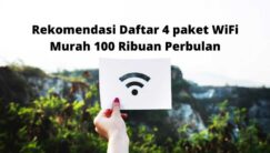 Wifi Murah 100 Ribuan Perbulan di Indonesia