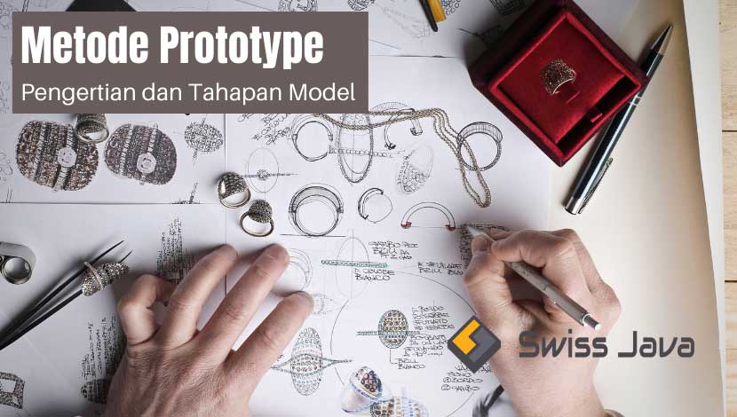 Metode Prototype : Pengertian dan Tahapan Model