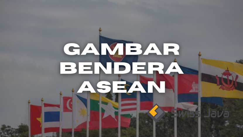 Gambar Bendera ASEAN dan Penjelasannya