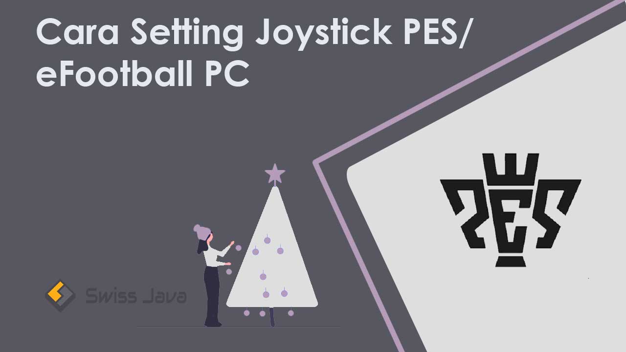 Cara Setting Joystick PES/ eFootball PC