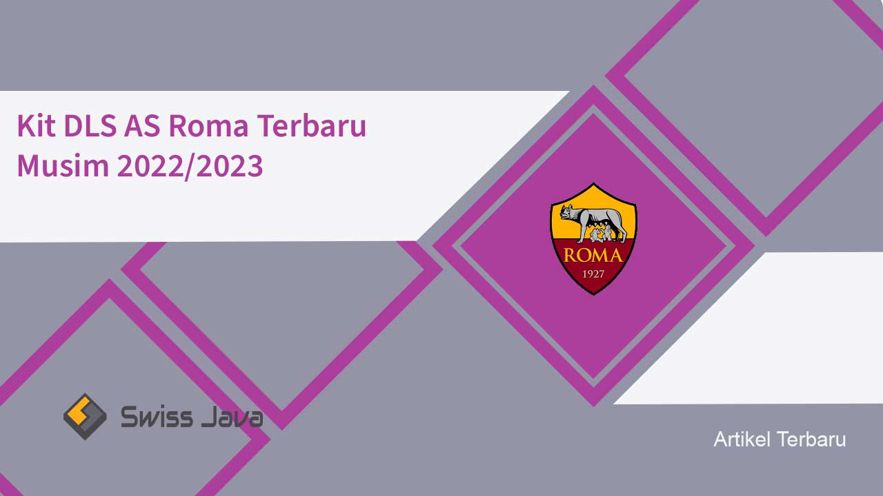 Kit DLS AS Roma Terbaru Musim 2022/2023